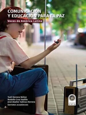 cover image of Comunicación y educación para la paz